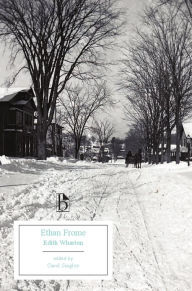 Ethan Frome (Broadview Edition)