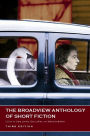 The Broadview Anthology of Short Fiction, third edition / Edition 3