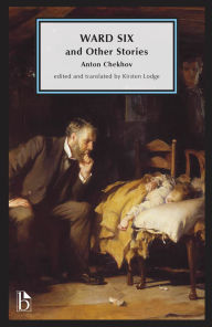 Title: Ward Six and Other Stories, Author: Anton Chekhov