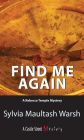 Find Me Again: A Rebecca Temple Mystery