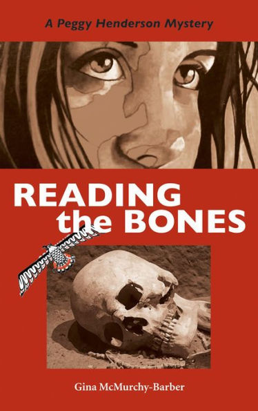 Reading the Bones: A Peggy Henderson Adventure