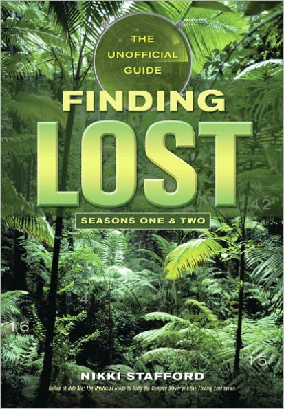 Finding Lost - Seasons One & Two: The Unofficial Guide