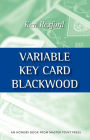 Variable Key Card Blackwood