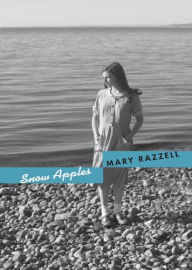 Title: Snow Apples, Author: Mary Razzell