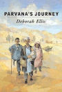 Parvana's Journey (Breadwinner Series #2)