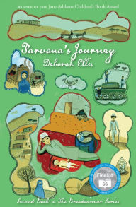 Title: Parvana's Journey (Breadwinner Series #2), Author: Deborah Ellis