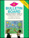 Bulletin Board: Ideas for 2 and 3