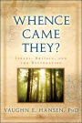 Whence Came They?: Israel, Britain and the Restoration
