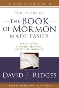 Title: Book of Mormon Made Easier - Parts 1 (English), Author: David J Ridges