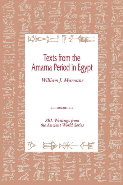 Texts from the Amarna Period in Egypt