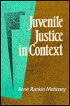 Juvenile Justice in Context