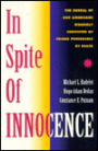 In Spite Of Innocence: Erroneous Convictions in Capital Cases