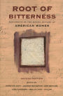 Root of Bitterness: Documents of the Social History of American Women / Edition 2