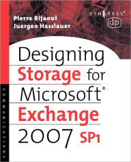 Title: Designing Storage for Exchange 2007 SP1, Author: Pierre Bijaoui