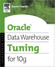 Title: Oracle Data Warehouse Tuning for 10g, Author: Gavin JT Powell