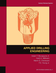 Title: Applied Drilling Engineering: Textbook 2 / Edition 1, Author: A T Bourgoyne