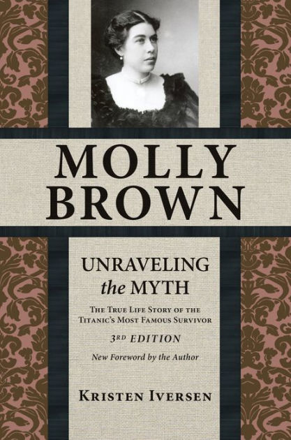 Margaret Molly Brown: Unsinkable and unforgettable - The Mountain-Ear