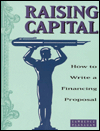 Raising Capital: How to Write a Financing Proposal