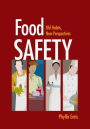 Food Safety: Old Habits, New Perspectives / Edition 1
