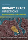 Urinary Tract Infections: Molecular Pathogenesis and Clinical Management / Edition 2