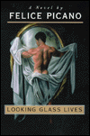 Looking Glass Lives
