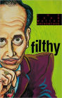 Filthy: The Weird World of John Waters / Edition 1