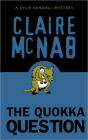The Quokka Question: A Kylie Kendall Mystery