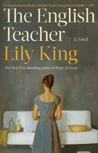 Title: The English Teacher, Author: Lily King