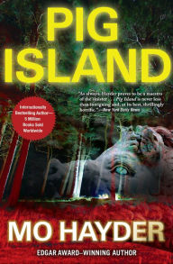 Title: Pig Island, Author: Mo Hayder