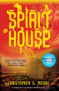 Spirit House: A Vincent Calvino Crime Novel