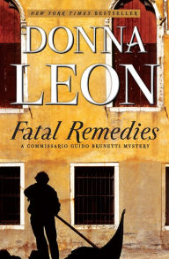 Title: Fatal Remedies (Guido Brunetti Series #8), Author: Donna Leon