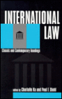 International Law: Classic and Contemporary Readings