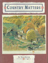 Title: Country Matters, Author: Jo Northrop