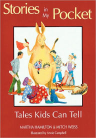 Title: Stories in My Pocket: Tales Kids Can Tell, Author: Martha Hamilton