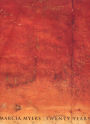 Marcia Myers - Twenty Years: Paintings and Works on Paper, 1982-2002