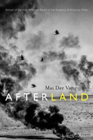 Title: Afterland, Author: Mai Der Vang