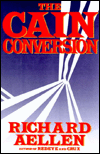The Cain Conversion