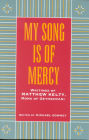 My Song Is Of Mercy