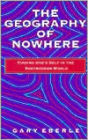 The Geography of Nowhere: Finding Oneself in the Postmodern World