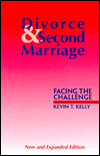 Title: Divorce and Second Marriage: Facing the Challenge, Author: Kevin T. Kelly