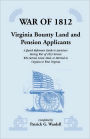 War of 1812: Virginia Bounty Land and Pension Applicants