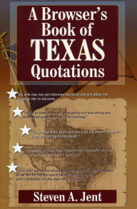 A Browser's Book of Texas Quotations