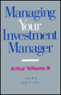Managing Your Investment Manager