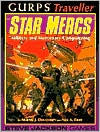 GURPS Traveller Star Mercs: Military and Mercenary Campaigning