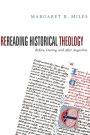 Rereading Historical Theology: Before, During, and After Augustine