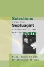 Selections from the Septuagint: According to the Text of Swete