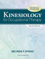 Kinesiology for Occupational Therapy / Edition 2