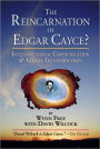 The Reincarnation of Edgar Cayce?: Interdimensional Communication and Global Transformation