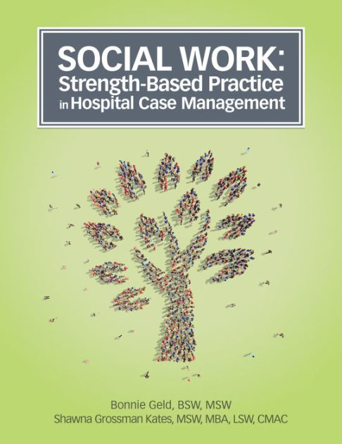 social-work-strength-based-practice-in-hospital-case-management