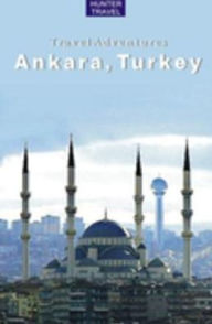 Title: Ankara, Turkey, Author: Samantha Lafferty